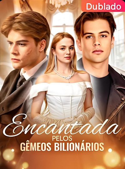 Capa da miniss&eacute;rie Encantada Pelos Gêmeos dublado