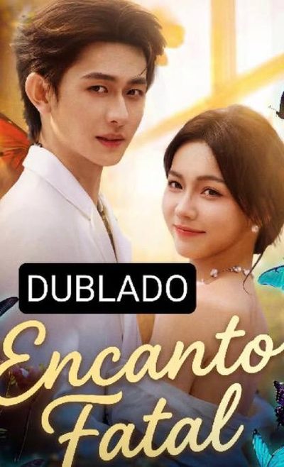 Capa da miniss&eacute;rie Encanto Fatal dublado