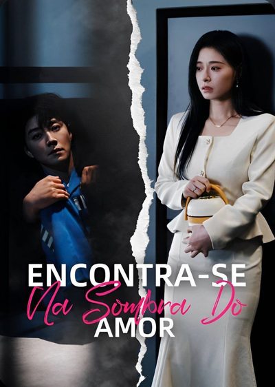 Capa da miniss&eacute;rie Encontra-se na Sombra do Amor dublado