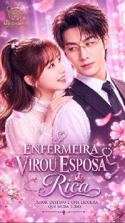 Capa da miniss&eacute;rie Enfermeira Virou Esposa Rica