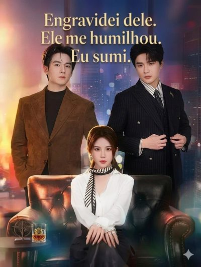 Capa da miniss&eacute;rie Engravidei Dele. Ele Me Humilhou. Eu Sumi