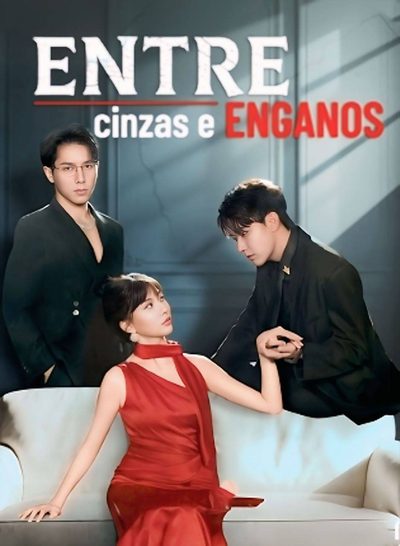 Capa da miniss&eacute;rie Entre Cinzas e Enganos