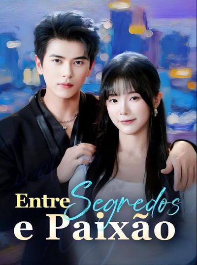Capa da miniss&eacute;rie Entre Segredos e Paixão