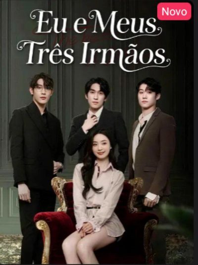 Capa da miniss&eacute;rie Eu e Meus Três Irmãos