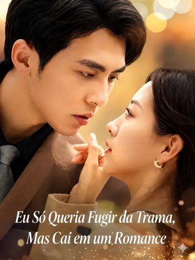 Capa da miniss&eacute;rie Eu Só Queria Fugir da Trama Mas Cai em Um Romance
