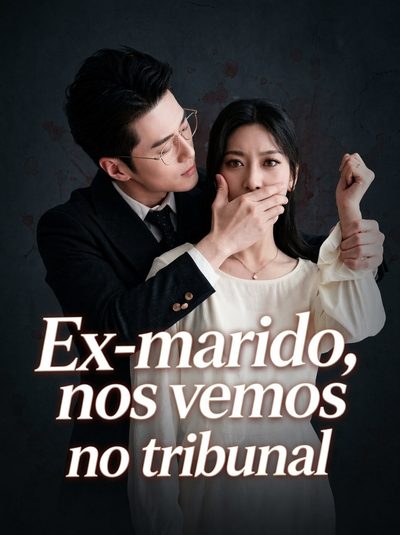Capa da miniss&eacute;rie Ex Marido, nos Vemos no Tribunal