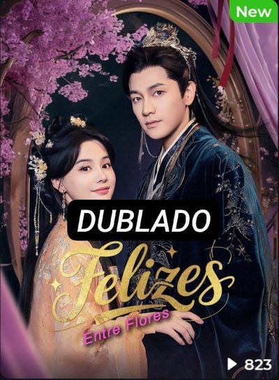 Capa da miniss&eacute;rie Felizes Entre Flores