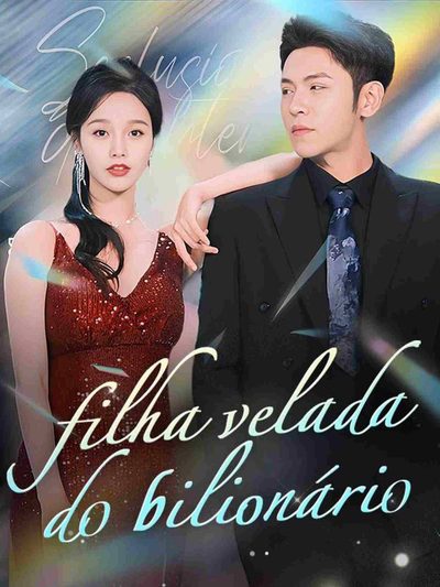Capa da miniss&eacute;rie Filha Velada do Bilionário