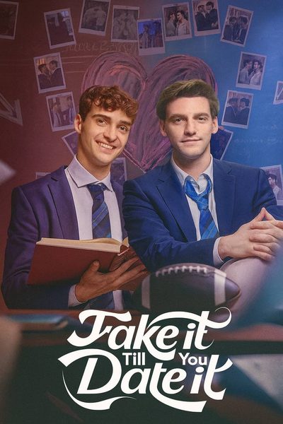 Capa da miniss&eacute;rie Finja Até Virar Namoro Fake It Till You Date It