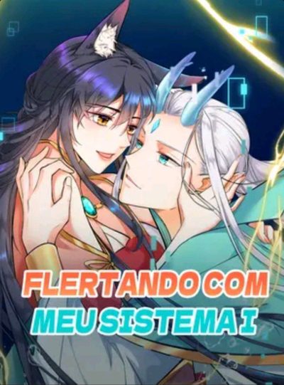 Capa da miniss&eacute;rie Flertando com Meu Sistema 1