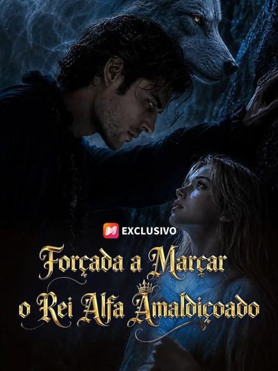 Capa da miniss&eacute;rie Forçada a Marcar o Rei Alfa Amaldiçoado