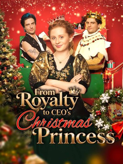 Capa da miniss&eacute;rie From Royalty To Ceo's Christmas Princess
