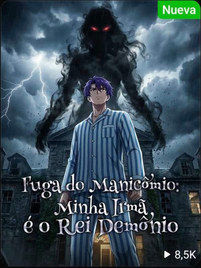 Capa da miniss&eacute;rie Fuga do Manicômio: Minha Irmã É o Rei Demônio