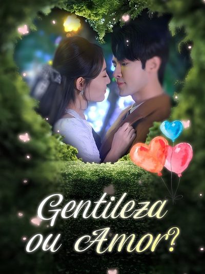 Capa da miniss&eacute;rie Gentileza Ou Amor