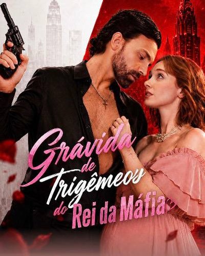 Capa da miniss&eacute;rie Grávida de Trigêmeos do Rei da Máfia
