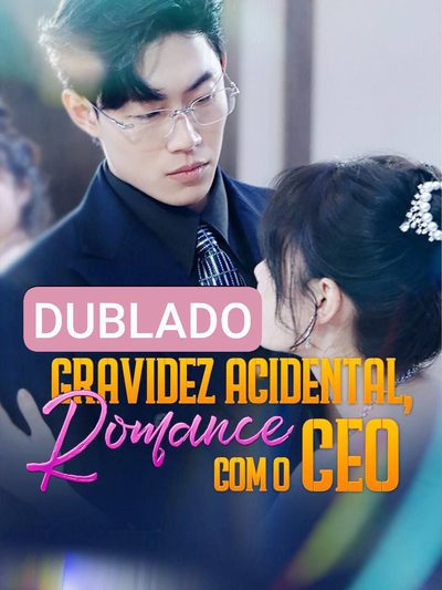 Capa da miniss&eacute;rie Gravidez Acidental, Romance com o Ceo dublado