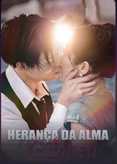 Capa da miniss&eacute;rie Herança da Alma Gêmea