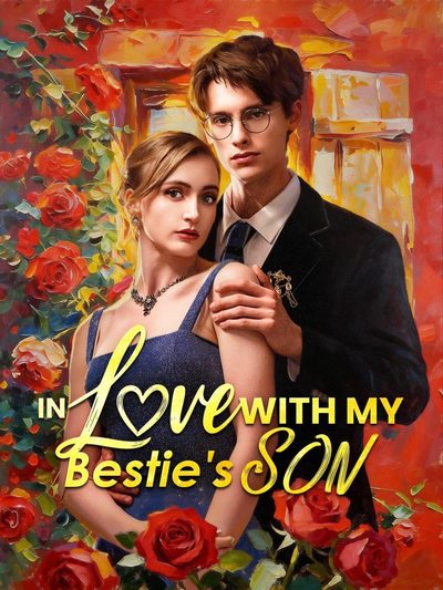Capa da miniss&eacute;rie In Love With My Bestie's Son Apaixonado Pelo Filho do Meu Melhor Amigo