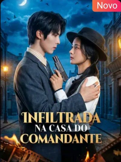 Capa da miniss&eacute;rie Infiltrada na Casa do Comandante