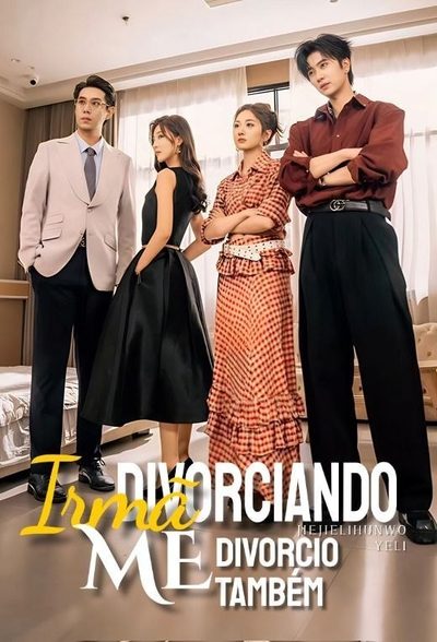 Capa da miniss&eacute;rie Irmã Divorciando, Me Divorcio Também
