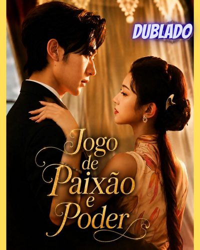 Capa da miniss&eacute;rie Jogo de Paixão e Poder
