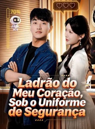 Capa da miniss&eacute;rie Ladrão do Meu Coração, sob o Uniforme de Segurança