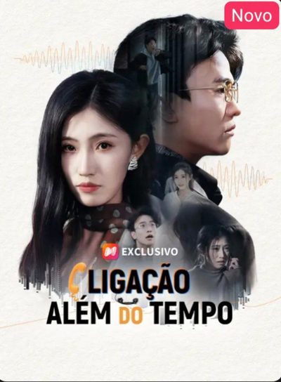 Capa da miniss&eacute;rie Ligação Além do Tempo