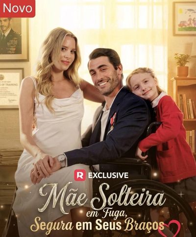 Capa da miniss&eacute;rie Mãe Solteira em Fuga, Segura em Seus Braços