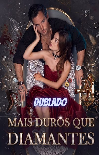 Capa da miniss&eacute;rie Mais Duros que Diamantes