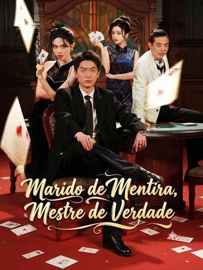 Capa da miniss&eacute;rie Marido de Mentira , Mestre de Verdade dublado