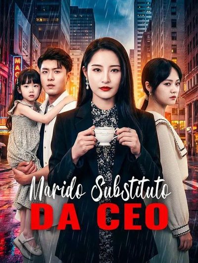 Capa da miniss&eacute;rie Marido Substituto da Ceo