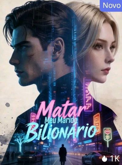 Capa da miniss&eacute;rie Matar Meu Marido Bilionário dublado