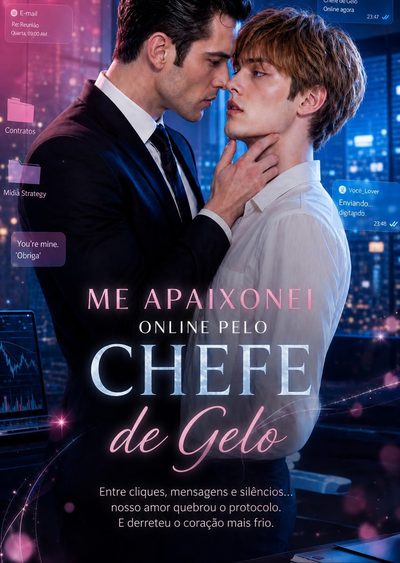 Capa da miniss&eacute;rie Me Apaixonei Online Pelo Chefe de Gelo - Lgbt Bl ️‍