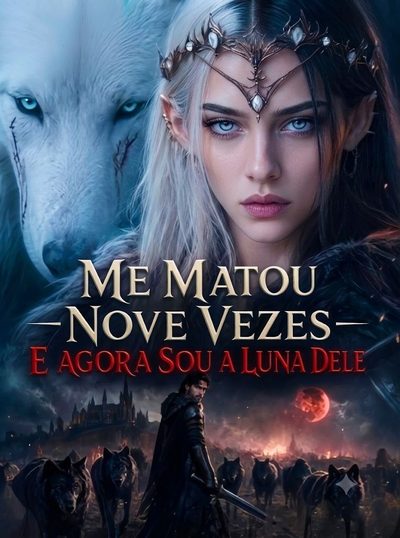 Capa da miniss&eacute;rie Me Matou Nove Vezes e Agora Sou a Luna Dele -