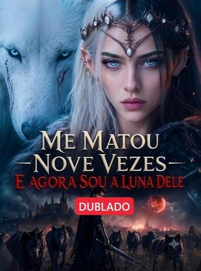 Capa da miniss&eacute;rie Me Matou Nove Vezes e Agora Sou a Luna Dele