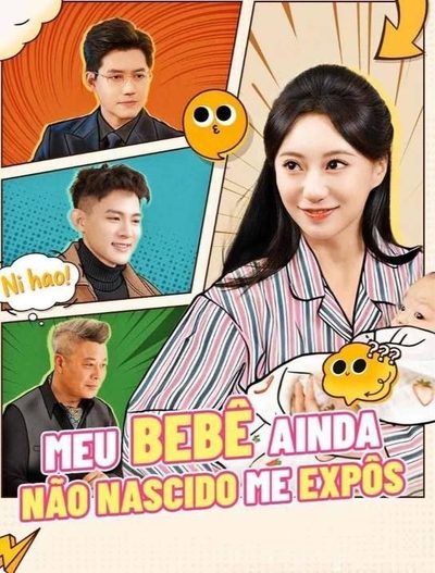 Capa da miniss&eacute;rie Meu Bebê Ainda Não Nascido Me Expôs