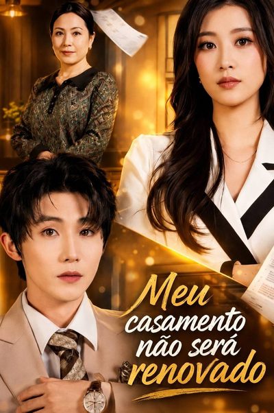 Capa da miniss&eacute;rie Meu Casamento Não Será Renovado