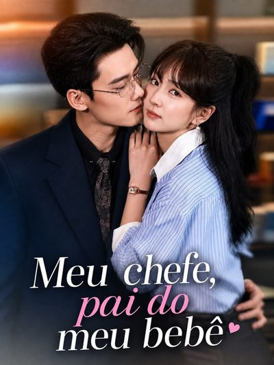 Capa da miniss&eacute;rie Meu Chefe, Pai do Meu Bebê