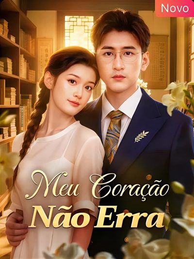 Capa da miniss&eacute;rie Meu Coração Não Erra