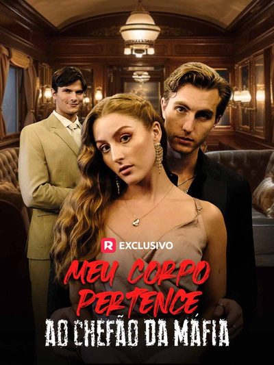 Capa da miniss&eacute;rie Meu Corpo Pertence ao Chefe da Máfia
