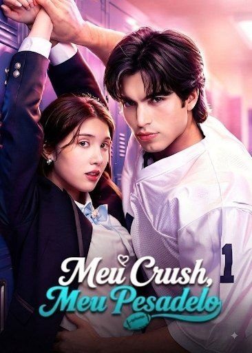 Capa da miniss&eacute;rie Meu Crush Meu Pesadelo