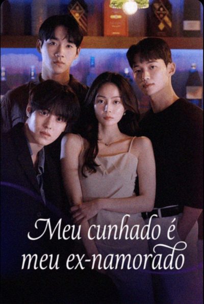 Capa da miniss&eacute;rie Meu Cunhado É Meu Ex-namorado