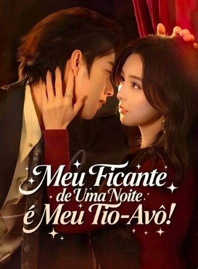 Capa da miniss&eacute;rie Meu Ficante de uma Noite É Meu Tio-avô!