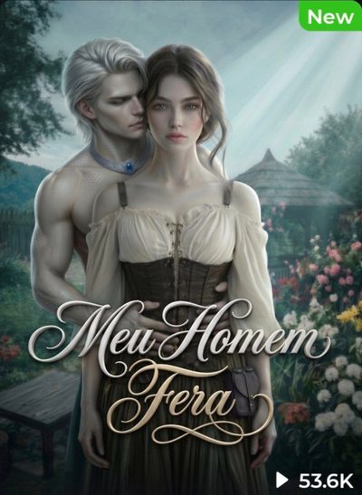 Capa da miniss&eacute;rie Meu Homem Fera
