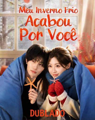 Capa da miniss&eacute;rie Meu Inverno Frio Acabou por Você