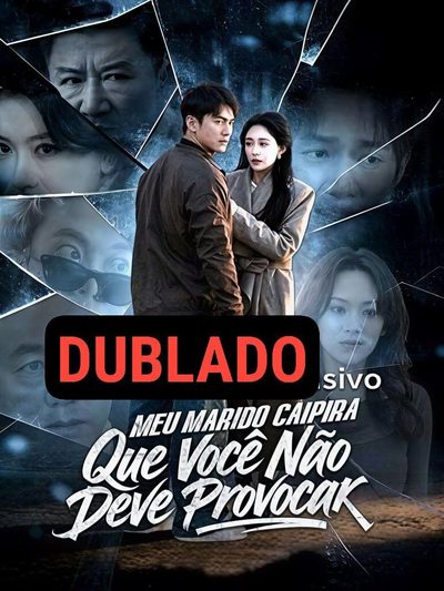Capa da miniss&eacute;rie Meu Marido Caipira que Você dublado