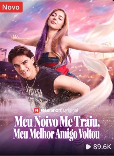 Capa da miniss&eacute;rie Meu Noivo Me Traiu, Meu Melhor Amigo Voltou