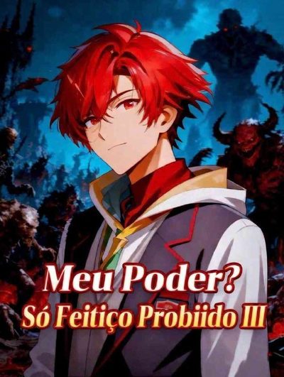 Capa da miniss&eacute;rie Meu Poder? Só Feitiço Proibido 3