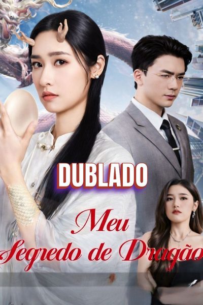 Capa da miniss&eacute;rie Meu Segredo de Dragão