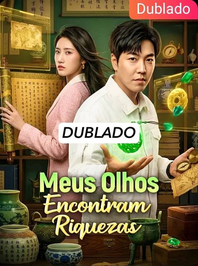 Capa da miniss&eacute;rie Meus Olhos Encontram Riquezas (dublado) dublado